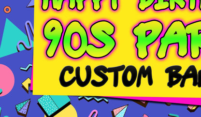 90s Party Banner, 90s Party Birthday Banner, Party Supplies, nineties Party Decor, Party Supplies, 90s Decorations Vinyl