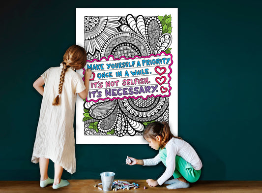 Make Yourself A Priority Quote, Self Care Coloring Page, Large Coloring Sheet, Giant Coloring Poster, Poster Print, Wall Decor